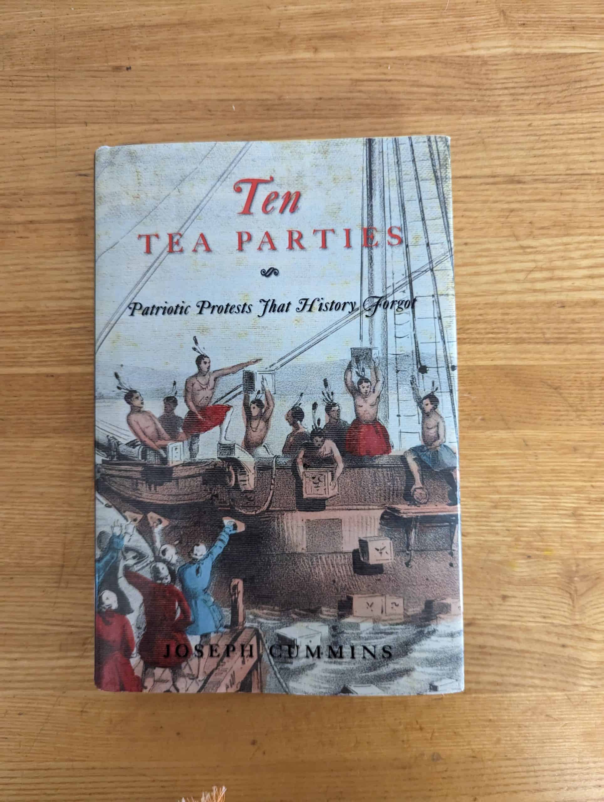 The Ten Tea Parties-Historic Book Discussion with Leslie Howard